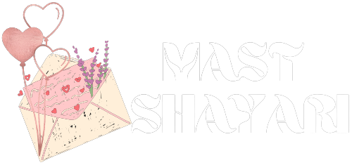 Mast Shayari